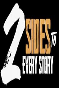 watch-2 Sides to Every Story (2025)