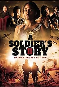 A Soldier's Story 2: Return from the Dead (2021) watch-A Soldier's Story 2: Return from the Dead (2021)