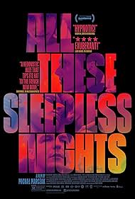 All These Sleepless Nights (2017) watch-All These Sleepless Nights (2017)