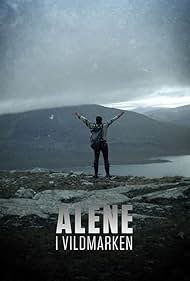 watch-Alone in the Wilderness (2017) 2017