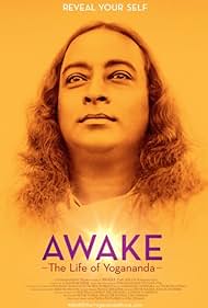 Awake: The Life of Yogananda (2014) watch-Awake: The Life of Yogananda (2014)