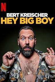 watch-Bert Kreischer: Hey Big Boy (2020)