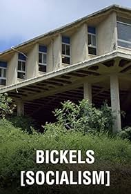 watch-Bickels: Socialism (2017)