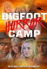 Bigfoot Horror Camp (2017) watch-Bigfoot Horror Camp (2017)