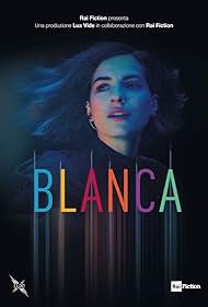 Blanca (2021) watch-Blanca (2021)