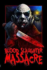 watch-Blood Slaughter Massacre (2013)