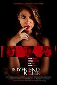 Boyfriend Killer (2017) watch-Boyfriend Killer (2017)
