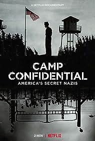 Camp Confidential: America's Secret Nazis (2021) watch-Camp Confidential: America's Secret Nazis (2021)