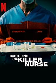 Capturing the Killer Nurse (2022) watch-Capturing the Killer Nurse (2022)