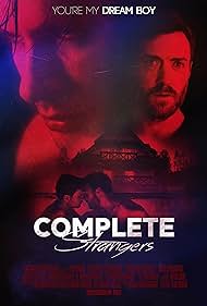 Complete Strangers (2020) watch-Complete Strangers (2020)