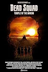 Dead Squad: Temple of the Undead (2018) watch-Dead Squad: Temple of the Undead (2018)