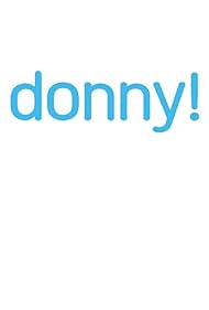 Donny! (2015) watch-Donny! (2015)