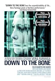 watch-Down to the Bone (2005)