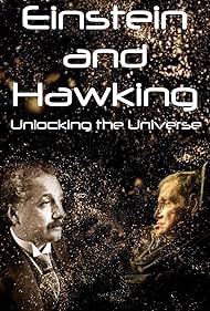 Einstein and Hawking: Unlocking the Universe (2019) watch-Einstein and Hawking: Unlocking the Universe (2019)
