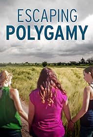 Escaping Polygamy (2014) watch-Escaping Polygamy (2014)
