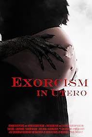 Exorcism in Utero (2023) watch-Exorcism in Utero (2023)