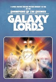 Galaxy Lords (2018) watch-Galaxy Lords (2018)