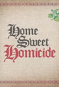 Home Sweet Homicide (2019) watch-Home Sweet Homicide (2019)