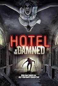 Hotel of the Damned (2016) watch-Hotel of the Damned (2016)