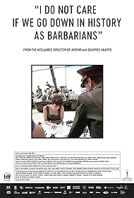 I Do Not Care If We Go Down in History as Barbarians (2019) watch-I Do Not Care If We Go Down in History as Barbarians (2019)