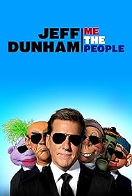 watch-Jeff Dunham: Me the People (2022)