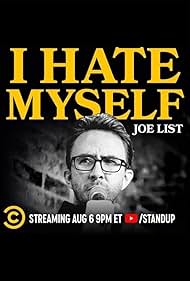 Joe List: I Hate Myself (2020) watch-Joe List: I Hate Myself (2020)