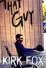 watch-Kirk Fox: That Guy (2018)