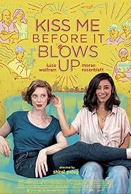 Kiss Me Before It Blows Up (2020) watch-Kiss Me Before It Blows Up (2020)