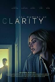 Last Moment of Clarity (2020) watch-Last Moment of Clarity (2020)