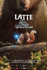 Latte & the Magic Waterstone (2020) watch-Latte & the Magic Waterstone (2020)