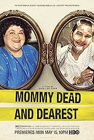 watch-Mommy Dead and Dearest (2017)