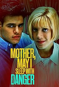 Mother, May I Sleep with Danger? (1996) watch-Mother, May I Sleep with Danger? (1996)