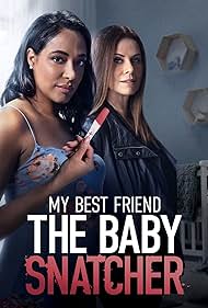 My Best Friend the Baby Snatcher (2023) watch-My Best Friend the Baby Snatcher (2023)