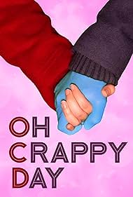 Oh Crappy Day (2021) watch-Oh Crappy Day (2021)