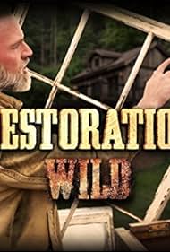 watch-Restoration Wild (2015)
