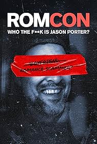 watch-ROMCON: Who the F**k Is Jason Porter? (2025)