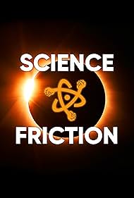 Science Friction (2022) watch-Science Friction (2022)