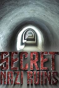 watch-Secret Nazi Bases (2019)