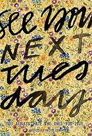 See You Next Tuesday (2013) watch-See You Next Tuesday (2013)