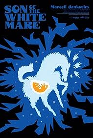 Son of the White Mare (1983) watch-Son of the White Mare (1983)