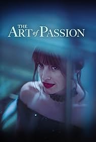 The Art of Passion (2022) watch-The Art of Passion (2022)