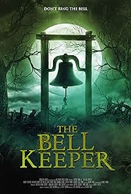 The Bell Keeper (2023) watch-The Bell Keeper (2023)