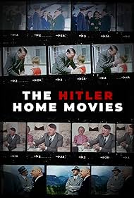 watch-The Hitler Home Movies (2023)