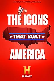 The Icons That Built America (2024) watch-The Icons That Built America (2024)