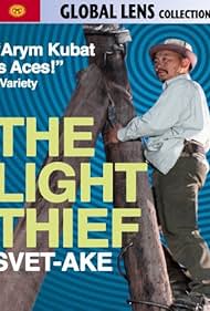 The Light Thief (2010) watch-The Light Thief (2010)