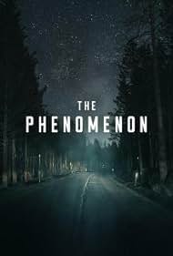 The Phenomenon (2020) watch-The Phenomenon (2020)