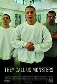 They Call Us Monsters (2016) watch-They Call Us Monsters (2016)
