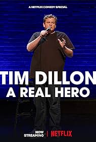 Tim Dillon: A Real Hero (2022) watch-Tim Dillon: A Real Hero (2022)
