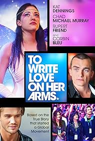 To Write Love on Her Arms (2015) watch-To Write Love on Her Arms (2015)