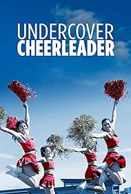 Undercover Cheerleader (2019) watch-Undercover Cheerleader (2019)